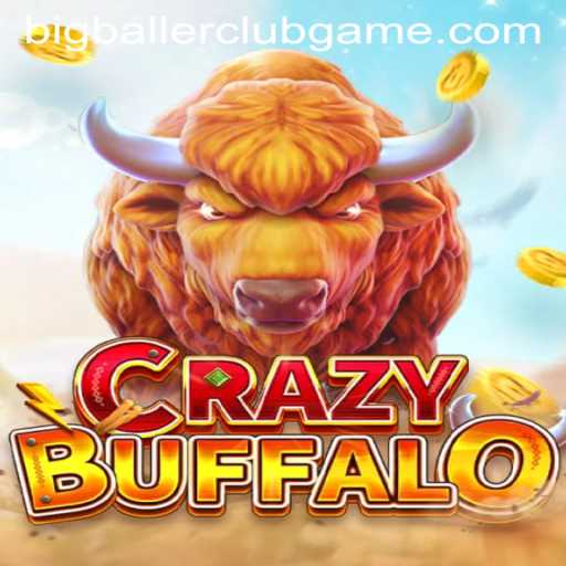 Unveiling CRAZYBUFFALO: The Thrilling World of BIG BALLER CLUB