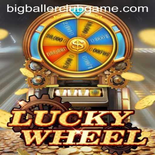 Discover the Thrill of LuckyWheel and the BIG BALLER CLUB
