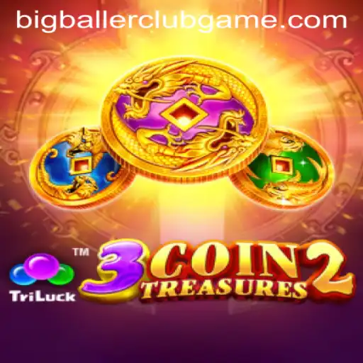 Unveiling the Thrills of 3CoinTreasures2 and BIG BALLER CLUB