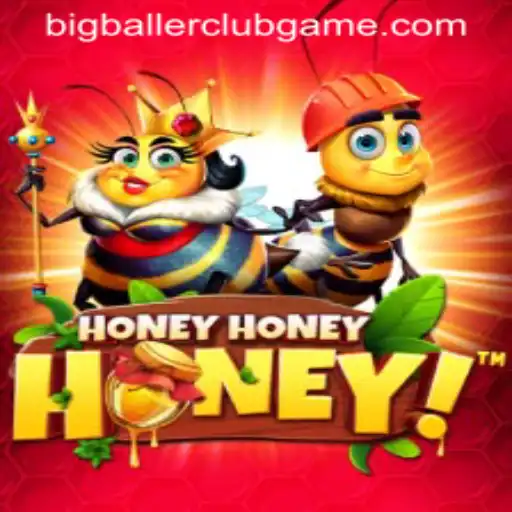 Exploring the Excitement of HoneyHoneyHoney in the BIG BALLER CLUB