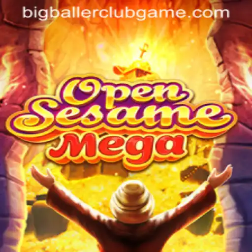 Unlock the Excitement with OPENSESAMEMEGA: Enter the BIG BALLER CLUB